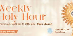 Weekly Holy Hour