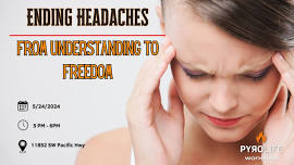 Ending Headaches - From Understanding to Freedom