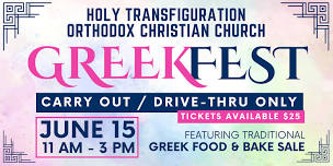 Holy Transfiguration, Mason City, IA  Greek Fest