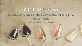 1/2 off Wine Tuesday