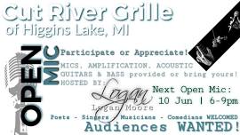 It’s Official - Open Mic at The Cut River!