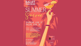 Summer Soirée | Performance at Ballet Palm Beach