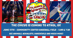 C&M Circus is coming to Athol, ID!