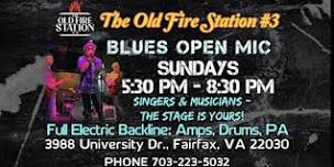 Sunday Open Mic The Old Fire Station#3 Fairfax, VA
