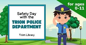 Safety Day with the Trion Police Department