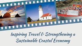 Inspiring Travel and Strengthening a Sustainable Coastal Economy