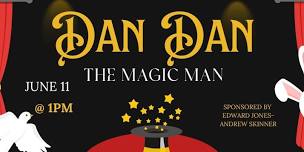 Dan Dan the Magic Man - 2024 Summer Reading