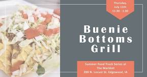 Buenie Bottoms Grill at The Markket