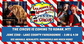 C&M Circus is coming to Ronan, MT!