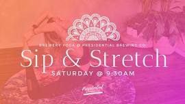 Sip & Stretch Taproom Yoga @ Presidential Brewing Co.