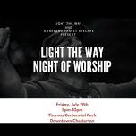 Light The Way- Night of Worship