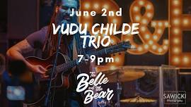 Vudu Childe Trio live at The Belle and The Bear!