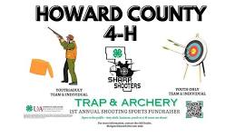 1st Annual Howard County Trap and Archery Shoot & Fundraiser