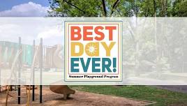 Wyomissing's Summer Playground Program:  BEST DAY EVER!