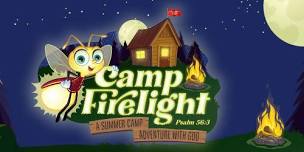 Camp Firelight VBS