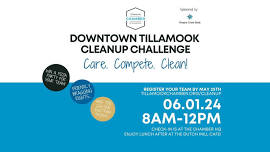 Downtown Tillamook Cleanup Challenge!