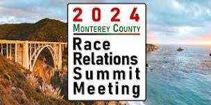 2024 Monterey  County Race Relations Summit Meeting