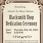 Blacksmith Shop Dedication Ceremony