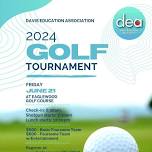 Davis Education Association (DEA) Golf Tournament