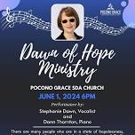 Dawn of Hope Ministry Concert - FREE