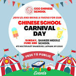 JOIN US AND BRING A FRIEND FOR OUR CHINESE SCHOOL CARNIVAL DAY