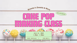Cake Pop Making Class