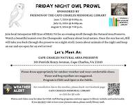 FRIDAY NIGHT OWL PROWL