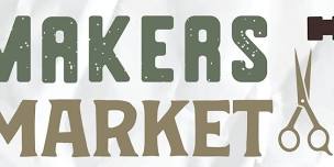 2nd Annual Maker's Market @ The Workshop
