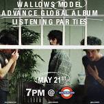 WALLOWS Listening Party