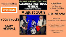 Columbia Street Music Festival - Featuring The Electric Amish