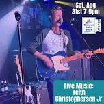Live Music: Keith Christophersen Jr