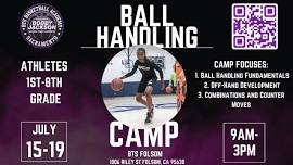 Summer Grind Series: Ball Handling Camp