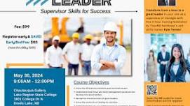 From Boss to Leader: Supervisor Skills for Success
