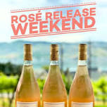 Rosé Release Weekend