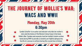 The Journey of Mollie's War: Women's Army Corps and World War II