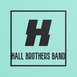 Hall Bros. Band: 2024 Concerts on the Hill at Cherry Hill