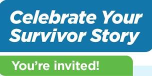 Cancer Survivorship Symposium- Celebrate Your Story!