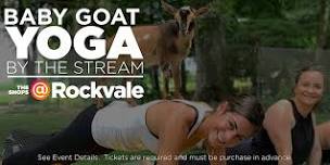 BABY GOAT YOGA BY THE STREAM - JUNE 10TH 6-7PM