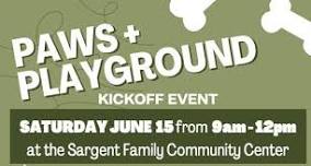 Paws & Playground Kickoff Event!