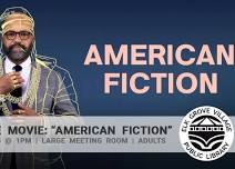 Monday Matine Movie: "American Fiction"