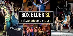 Box Elder  SD | Shades of Men Ladies Night Out