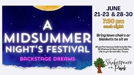 A Midsummer Night's Festival: Backstage Dreams