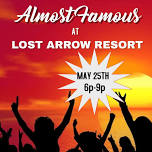 Almost Famous returns to Lost Arrow Resort