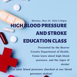 High Blood Pressure and Stroke Education Class