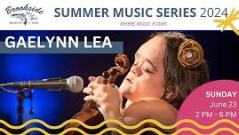 Gaelynn Lea: Brookside Summer Music Series