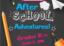 After School Adventures, Grades K-5