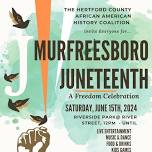 2024 Murfreesboro NC Juneteenth Freedom Day Festival