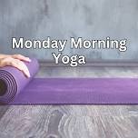 Monday Morning Yoga