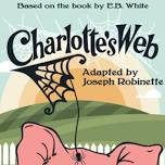 Auditions for Charlotte's Web by Appointment Only -