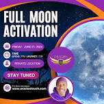 Full Moon Activation